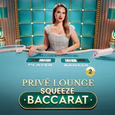 Privé Lounge Baccarat Squeeze 2